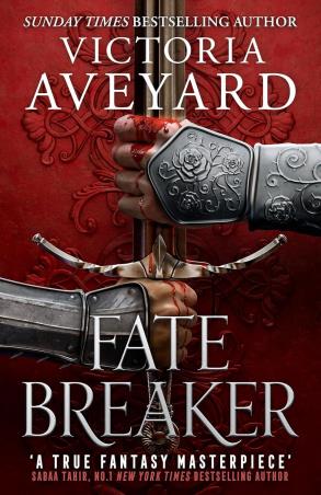 Book cover number 1 for Fate Breaker written by Victoria Aveyard published by Orion