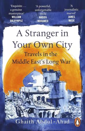 Book cover number 1 for A Stranger In Your Own City written by Ghaith Abdul-Ahad published by Penguin Books