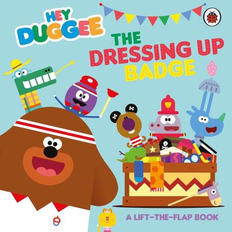 Book cover number 1 for Hey Duggee : The Dressing Up Badge written by Hey Duggee published by Ladybird