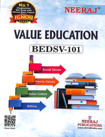 Book cover number 1 for BEDSV 101 Value Education (IGNOU) written by NA published by Neeraj Publications