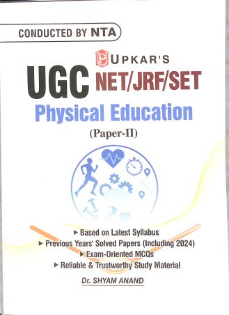 Book cover number 1 for UGC NET/JRF/SET Physical Education Paper 2 (Code 931) written by Shyam Anand published by Upkar Prakashan