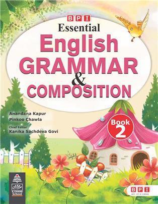 Book cover number 1 for Essential English Grammar & Composition Book 2 written by Pinkoo Chawla, Anandana Kapur published by BPI India Pvt Ltd