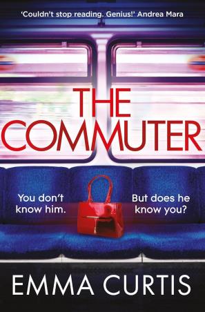 Book cover number 1 for The Commuter written by Emma Curtis published by Corvus
