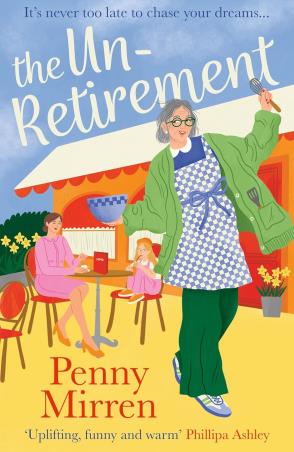 Book cover number 1 for The Unretirement written by Penny Mirren published by Avon