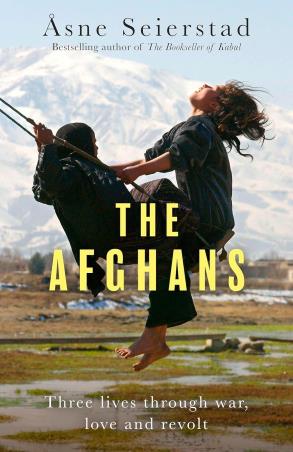 Book cover number 1 for The Afghans : Three Lives Through War,Love And Revolt written by Asne Seierstad, Sean Kinsella published by Virago