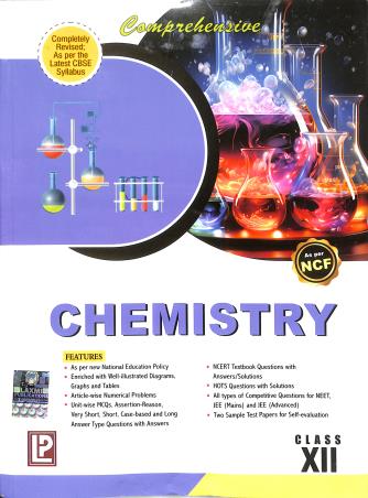 Book cover number 1 for Comprehensive Chemistry Class 12 (NCF) written by S. K. Khanna, N. K. Verma, B. Kapila published by Laxmi Publications (P) Ltd.