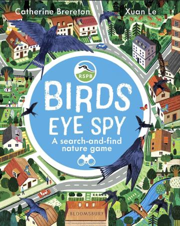 Book cover number 1 for RSPB Birds Eye Spy written by Catherine Brereton published by Bloomsbury Publishing