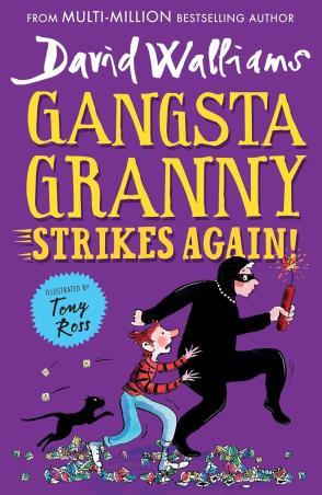 Book cover number 1 for Gangsta Granny Strikes Again! written by David Walliams published by Harper Collins Publishers