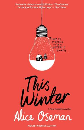 Book cover number 1 for This Winter written by Alice Oseman published by Harper Collins Publishers