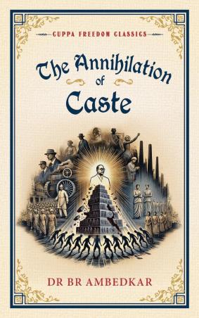 Book cover number 1 for The Annihilation Of Caste written by B. R. Ambedkar published by The Browser