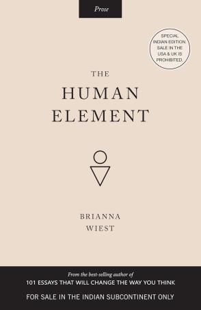 Book cover number 1 for The Human Element written by Brianna Wiest published by Amaryllis