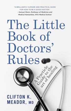 Book cover number 1 for The Little Book Of Doctor Rules written by Clifton K. Meador published by Embassy Books