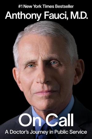 Book cover number 1 for On Call : A Doctor's Journey In Public Service written by Anthony S. Fauci published by Viking