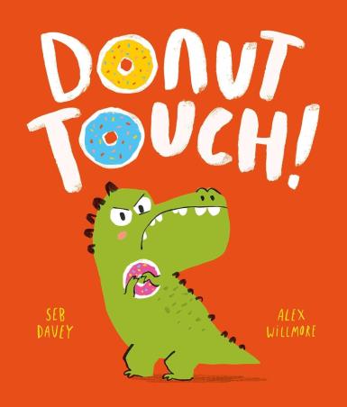 Book cover number 1 for Donut Touch! written by Seb Davey published by Imagine That Publishing Ltd