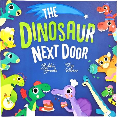 Book cover number 1 for The Dinosaur Next Door written by Bobbie Brooks published by Imagine That Publishing Ltd