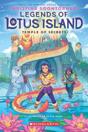 Book cover number 1 for Legends Of Lotus Island : Temple Of Secrets written by Christina Soontornvat published by Scholastic