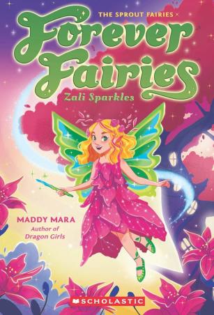 Book cover number 1 for Forever Fairies 4 : Zali Sparkles written by Maddy Mara published by Scholastic