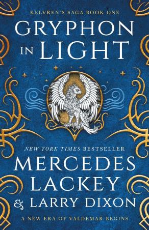 Book cover number 1 for Kelvren's Saga Book One Gryphon In Light written by Mercedes Lackey, Larry Dixon published by Titan Books
