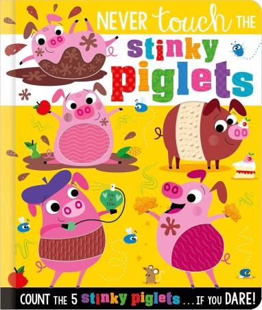 Book cover number 1 for Never Touch The Stinky Piglets written by Christie Hainsby published by Make Believe Ideas Ltd.