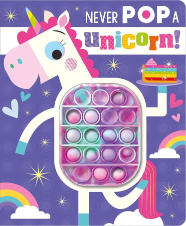 Book cover number 1 for Never Pop A Unicorn! written by Rosie Greening published by Make Believe Ideas Ltd.