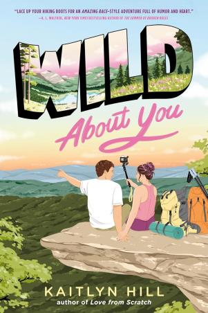 Book cover number 1 for Wild About You written by Kaitlyn Hill published by Delacorte Press