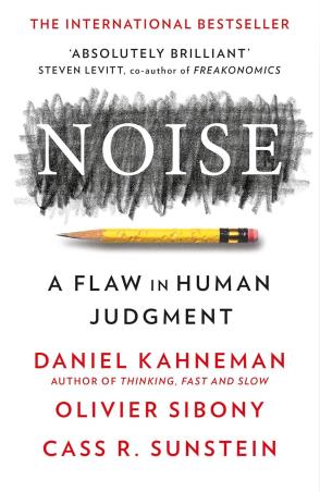 Book cover number 1 for Noise written by Cass.R. Sunstein published by William Collins