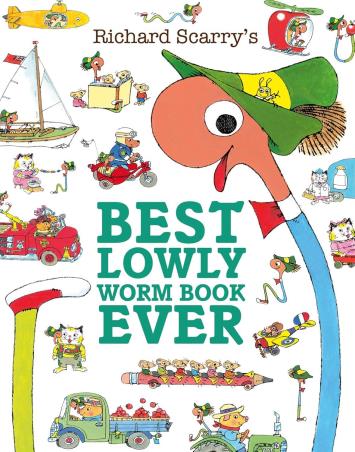 Book cover number 1 for Best Lowly Worm Book Ever written by Richard Scarry published by Harper Collins Publishers