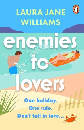 Book cover number 1 for Enemies To Lovers written by Laura Jane Williams published by Penguin Books