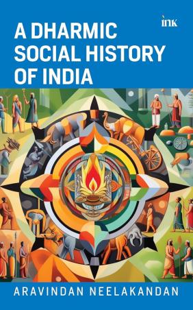 Book cover number 1 for A Dharmic Social History of India written by Aravindan Neelakandan published by Bluone Ink