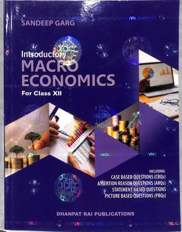 Book cover number 1 for Introductory Macro Economics Class 12 CBSE (2025 Edition) written by Sandeep Garg published by Dhanpat Rai Publications (P) Ltd.