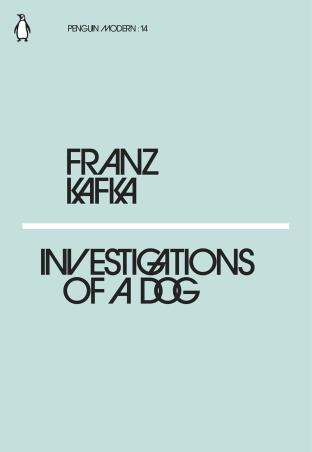 Book cover number 1 for Investigations Of A Dogs written by Franz Kafka published by Penguin Books