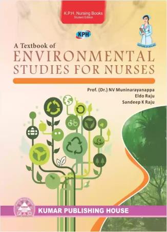 Book cover number 1 for A Texbook Of Environmetal Studies For Nurses written by N. V. Muninarayanappa published by Kumar Publishing House