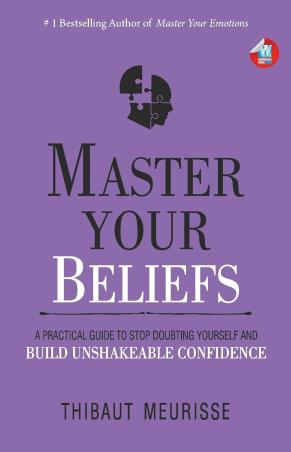 Book cover number 1 for Master Your Beliefs written by Thibaut Meurisse published by Wisdom Tree