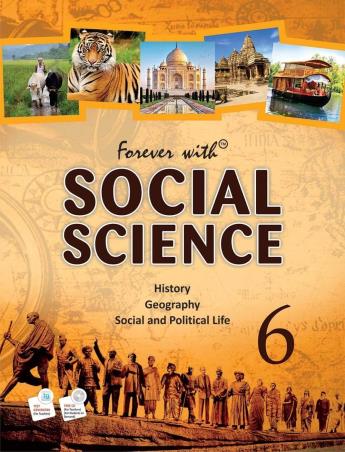 Book cover number 1 for Forever With Social Science Class 6 written by Shakuntala Ghosh published by Rachna Sagar Pvt. Ltd.