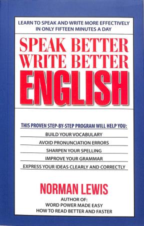 Book cover number 1 for Speak Better Write Better English written by Norman Lewis published by Goyal Publishers & Distributors Pvt. Ltd.