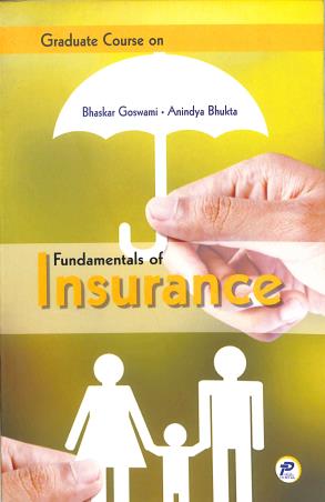 Book cover number 1 for Graduate Course On Fundamental Of Insurance written by Anindya Bhukta, Bhaskar Goswami published by Taurean Publications