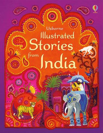 Book cover number 1 for Illustrated Stories From India written by NA published by Usborne