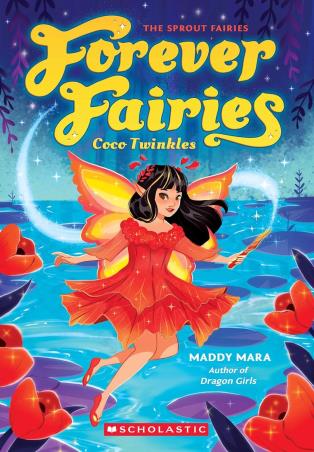 Book cover number 1 for Forever Fairies 3 : Coco Twinkles written by Maddy Mara published by Scholastic