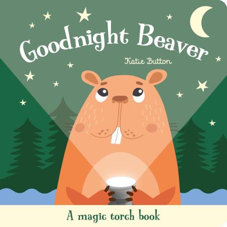 Book cover number 1 for Goodnight Beaver written by Katie Button published by Imagine That Publishing Ltd
