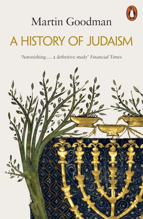 Book cover number 1 for A History Of Judaism written by Martin Goodman published by Penguin Books