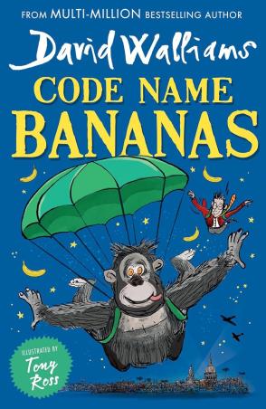 Book cover number 1 for Code Name Bananas written by David Walliams published by Harper Collins Publishers