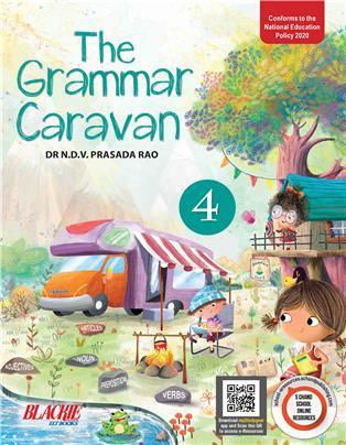 Book cover number 1 for The Grammar Caravan 4 (NEP 2020) written by N. D. V. Prasada Rao published by Blackie ELT Books