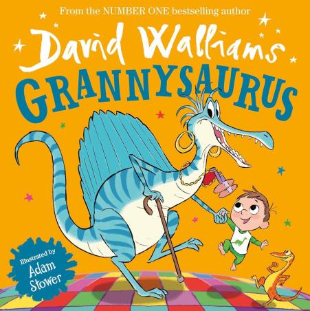 Book cover number 1 for Grannysaurus written by David Walliams, Adam Stower published by Harper Collins Publishers