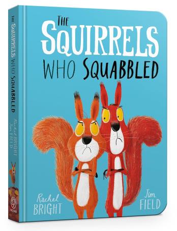 Book cover number 1 for The Squirrels Who Squabbled written by Rachel Bright published by Orchard Books