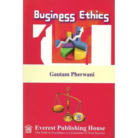 Book cover number 1 for Business Ethics written by Pherwani Gautam published by Everest Publishing House
