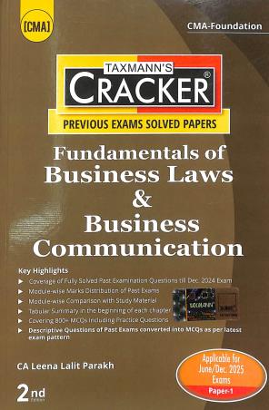 Book cover number 1 for Taxmann's CRACKER Fundamentals Of Business Law & Business Communication (June/Dec 2025) Paper-1 written by Leena Lalit Parakh published by Taxmann Publications Pvt. Ltd.