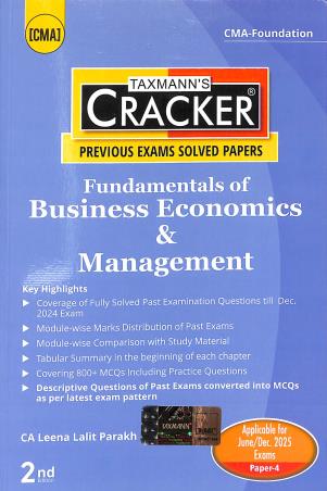 Book cover number 1 for Taxmann's CRACKER Fundamentals Of Business Economics & Management (June/Dec 2025 Exams Paper 4) written by Leena Lalit Parakh published by Taxmann Publications Pvt. Ltd.