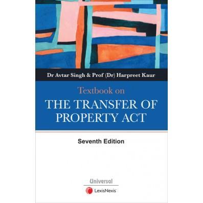 Book cover number 1 for Textbook On The Transfer Of Property Act written by Harpreet Kaur, Avtar Singh published by LexisNexis