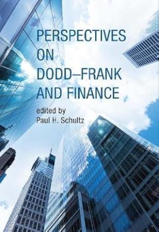 Book cover number 1 for Perspectives On Dodd-Frank And Finance written by Paul H. Schultz published by The MIT Press