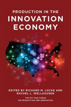 Book cover number 1 for Production In The Innovation Economy written by Richard  Locke, Rachel Wellhausen published by The MIT Press